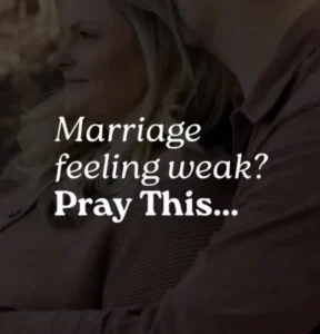 Instagram post: Marriage feeling weak? Pray this